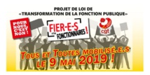Mobilisation nationale contre la réforme du statut de la Fonction Publique 9/05/19 Mobilisation nationale contre la réforme du statut de la Fonction Publique 9/05/19