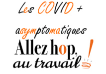 Allez hop, au taf les COVID+ asymptomatiques ! Compte rendu du CTE du 13 octobre 2020    16/10/20