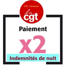 Doublement des indemnités de nuit   25/07/22