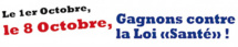 Le 1er octobre: Appel CGT, FO et SUD pour le retrait du projet de loi "Santé" et contre l'austérité budgétaire  28/09/15
