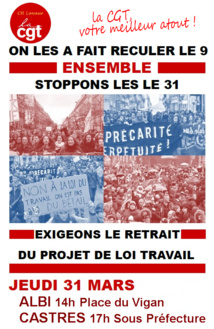 Le 31 mars journée d'action intersyndicale pour le retrait du projet de loi travail. A l'appel de: CGT, FO, FSU, Solidaire  28/03/16