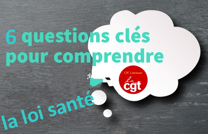 6 questions clés pour comprendre la loi santé  1/07/19