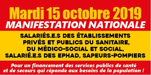 Défendons notre système de santé !    14/10/19