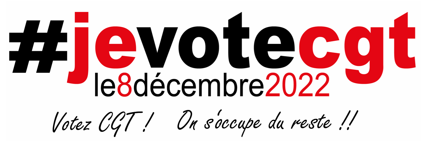 Votez CGT, ça fait du bien !    10/11/22